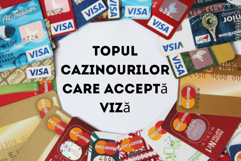 Topul Cazinourilor Care Acceptă Viză